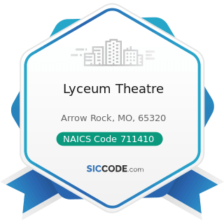 Lyceum Theatre - NAICS Code 711410 - Agents and Managers for Artists, Athletes, Entertainers,...