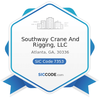 Southway Crane And Rigging, LLC - SIC Code 7353 - Heavy Construction Equipment Rental and Leasing