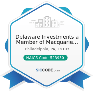 Delaware Investments a Member of Macquarie Group - NAICS Code 523930 - Investment Advice
