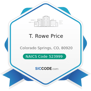 T. Rowe Price - NAICS Code 523999 - Miscellaneous Financial Investment Activities