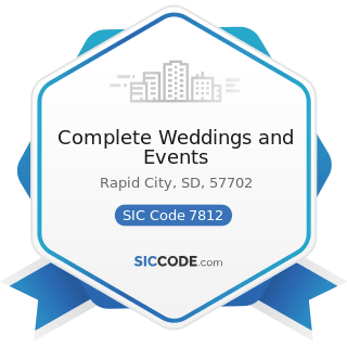 Complete Weddings and Events - SIC Code 7812 - Motion Picture and Video Tape Production