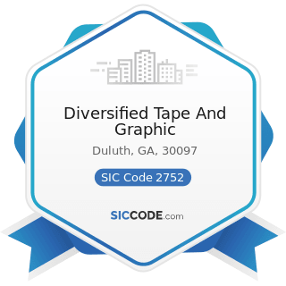 Diversified Tape And Graphic - SIC Code 2752 - Commercial Printing, Lithographic
