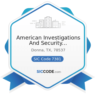 American Investigations And Security International - SIC Code 7381 - Detective, Guard, and...