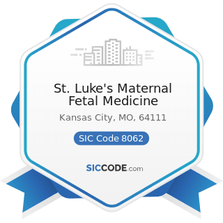 St. Luke's Maternal Fetal Medicine - SIC Code 8062 - General Medical and Surgical Hospitals