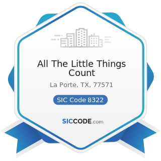 All The Little Things Count - SIC Code 8322 - Individual and Family Social Services