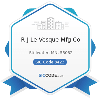 R J Le Vesque Mfg Co - SIC Code 3423 - Hand and Edge Tools, except Machine Tools and Handsaws