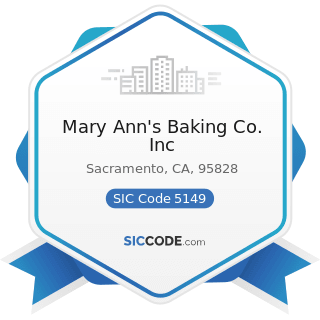 Mary Ann's Baking Co. Inc - SIC Code 5149 - Groceries and Related Products, Not Elsewhere...