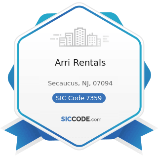 Arri Rentals - SIC Code 7359 - Equipment Rental and Leasing, Not Elsewhere Classified