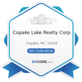 Copake Lake Realty Corp - SIC Code 6519 - Lessors of Real Property, Not Elsewhere Classified