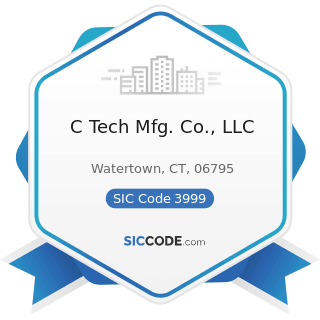 C Tech Mfg. Co., LLC - SIC Code 3999 - Manufacturing Industries, Not Elsewhere Classified