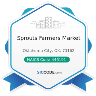 Sprouts Farmers Market - NAICS Code 446191 - Food (Health) Supplement Stores