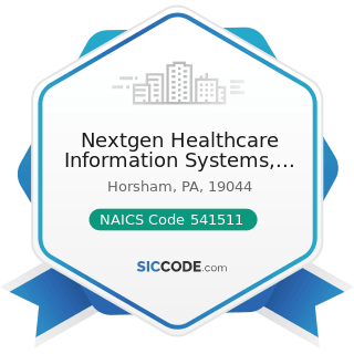 Nextgen Healthcare Information Systems, LLC - NAICS Code 541511 - Custom Computer Programming...