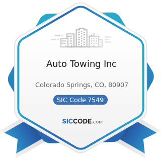 Auto Towing Inc - SIC Code 7549 - Automotive Services, except Repair and Carwashes