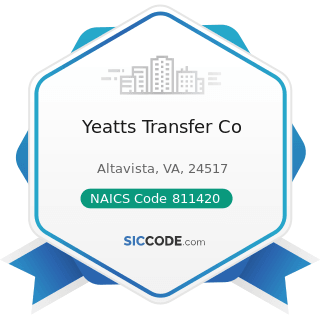 Yeatts Transfer Co - NAICS Code 811420 - Reupholstery and Furniture Repair