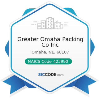 Greater Omaha Packing Co Inc - NAICS Code 423990 - Other Miscellaneous Durable Goods Merchant...