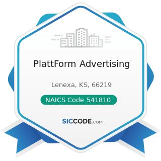 PlattForm Advertising - NAICS Code 541810 - Advertising Agencies