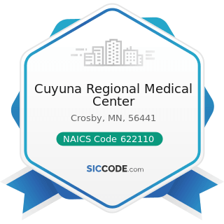 Cuyuna Regional Medical Center - NAICS Code 622110 - General Medical and Surgical Hospitals