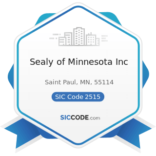 Sealy of Minnesota Inc - SIC Code 2515 - Mattresses, Foundations, and Convertible Beds
