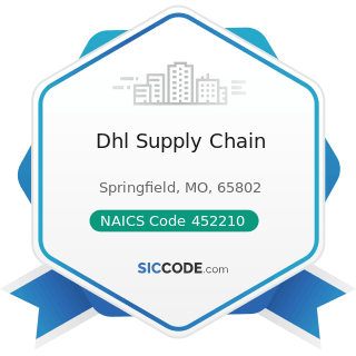 Dhl Supply Chain - NAICS Code 452210 - Department Stores