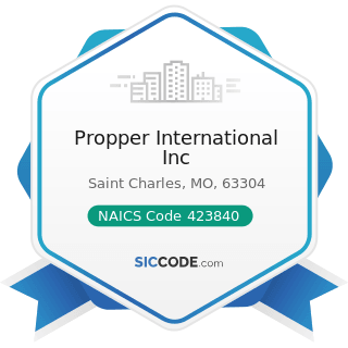 Propper International Inc - NAICS Code 423840 - Industrial Supplies Merchant Wholesalers
