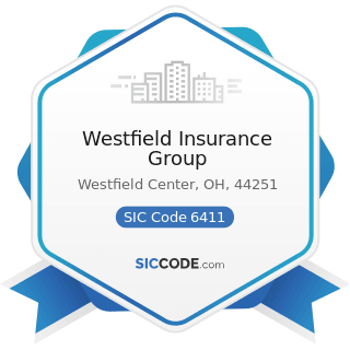 Westfield Insurance Group - SIC Code 6411 - Insurance Agents, Brokers and Service