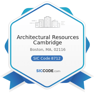 Architectural Resources Cambridge - SIC Code 8712 - Architectural Services