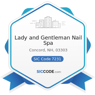 Lady and Gentleman Nail Spa - SIC Code 7231 - Beauty Shops