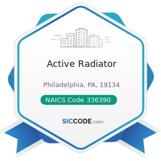 Active Radiator - NAICS Code 336390 - Other Motor Vehicle Parts Manufacturing