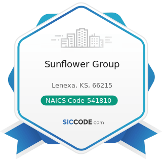 Sunflower Group - NAICS Code 541810 - Advertising Agencies