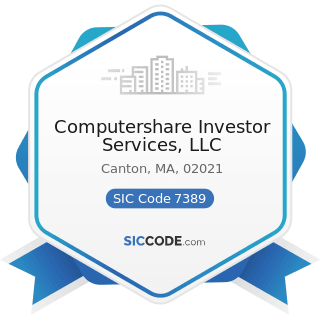Computershare Investor Services, LLC - SIC Code 7389 - Business Services, Not Elsewhere...