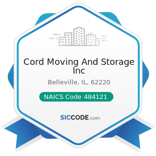 Cord Moving And Storage Inc - NAICS Code 484121 - General Freight Trucking, Long-Distance,...