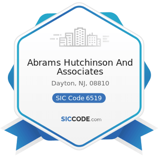 Abrams Hutchinson And Associates - SIC Code 6519 - Lessors of Real Property, Not Elsewhere...