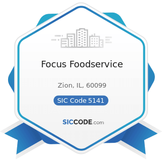 Focus Foodservice - SIC Code 5141 - Groceries, General Line