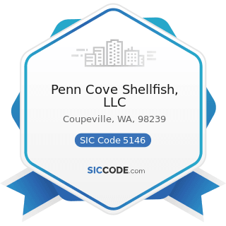 Penn Cove Shellfish, LLC - SIC Code 5146 - Fish and Seafoods