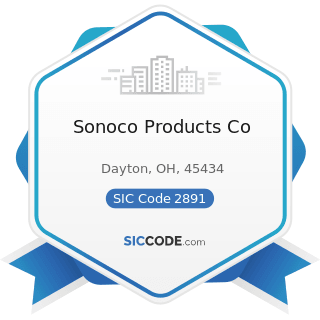 Sonoco Products Co - SIC Code 2891 - Adhesives and Sealants