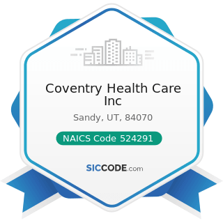 Coventry Health Care Inc - NAICS Code 524291 - Claims Adjusting