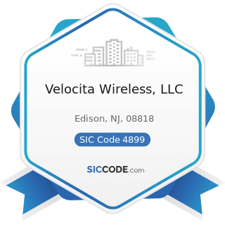 Velocita Wireless, LLC - SIC Code 4899 - Communication Services, Not Elsewhere Classified