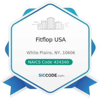 Fitflop USA - NAICS Code 424340 - Footwear Merchant Wholesalers