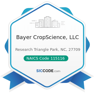 Bayer CropScience, LLC - NAICS Code 115116 - Farm Management Services