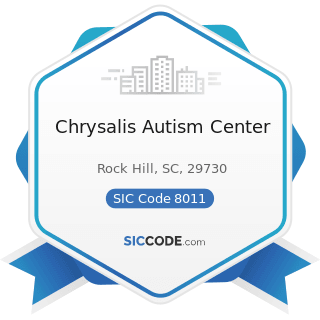 Chrysalis Autism Center - SIC Code 8011 - Offices and Clinics of Doctors of Medicine