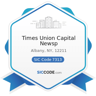Times Union Capital Newsp - SIC Code 7313 - Radio, Television, and Publishers' Advertising...