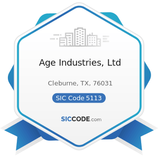 Age Industries, Ltd - SIC Code 5113 - Industrial and Personal Service Paper