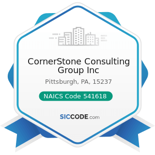 CornerStone Consulting Group Inc - NAICS Code 541618 - Other Management Consulting Services