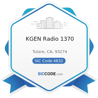 KGEN Radio 1370 - SIC Code 4832 - Radio Broadcasting Stations