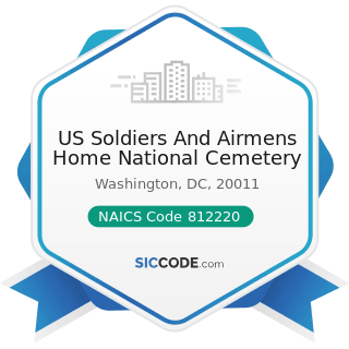 US Soldiers And Airmens Home National Cemetery - NAICS Code 812220 - Cemeteries and Crematories