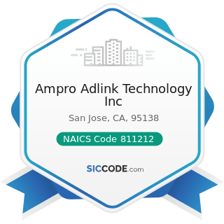Ampro Adlink Technology Inc - NAICS Code 811212 - Computer and Office Machine Repair and...