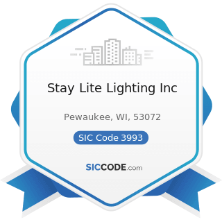 Stay Lite Lighting Inc - SIC Code 3993 - Signs and Advertising Specialties