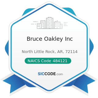 Bruce Oakley Inc - ZIP 72114, NAICS 484121, SIC 4213