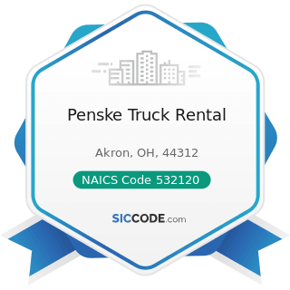 Penske Truck Rental - NAICS Code 532120 - Truck, Utility Trailer, and RV (Recreational Vehicle)...