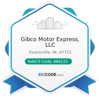 Gibco Motor Express, LLC - NAICS Code 484121 - General Freight Trucking, Long-Distance, Truckload